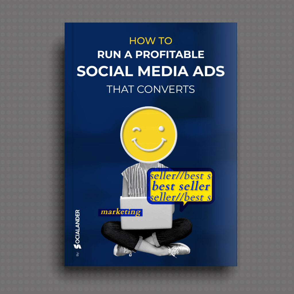 How To Run Profitable Social Media Ads That Convert
