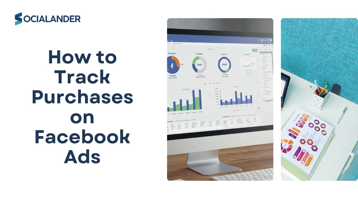 How to Track Purchases on Facebook Ads