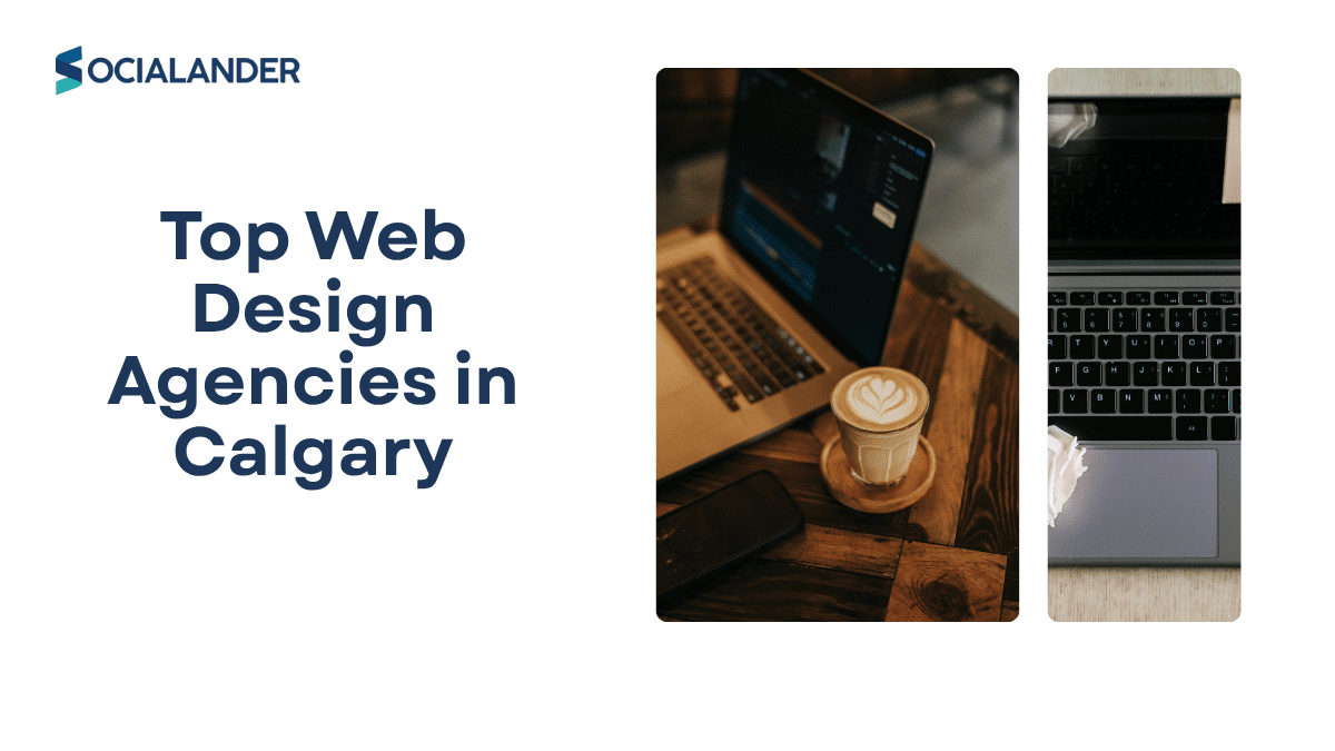 Top Web Design Agencies in Calgary