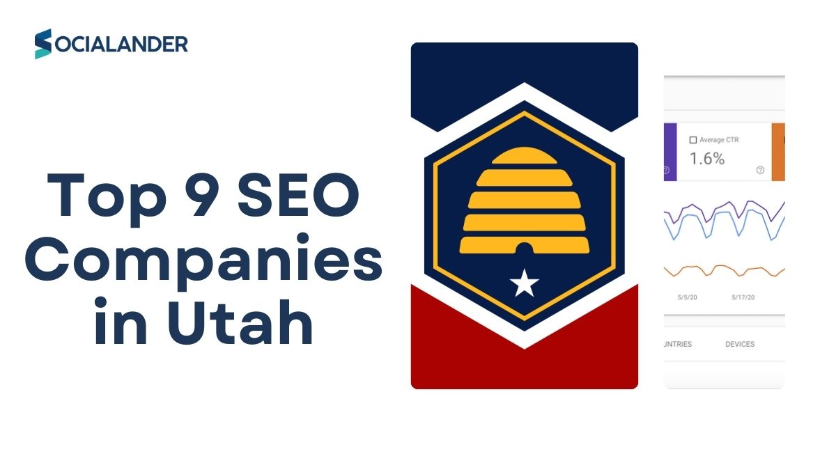 Top 9 SEO Companies in Utah