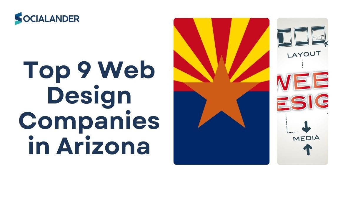 Top 9 Web Design Companies in Arizona