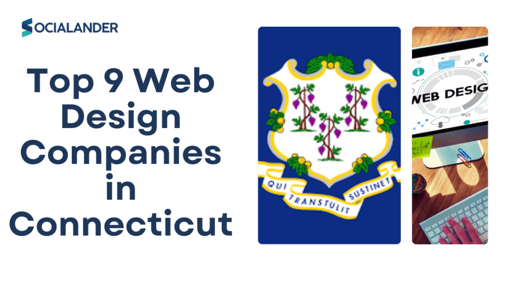 Top 9 Web Design Companies in Connecticut